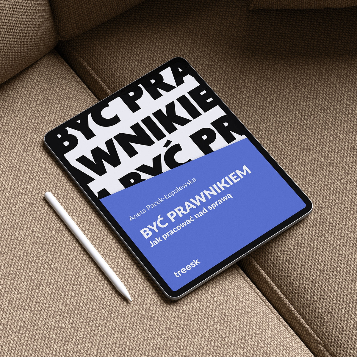 Być Prawnikiem. Jak pracować nad sprawą